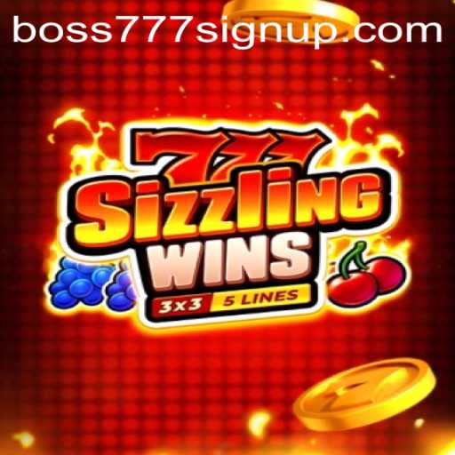 Exploring the Excitement of 777sizzlingwins and Boss777 Sign Up