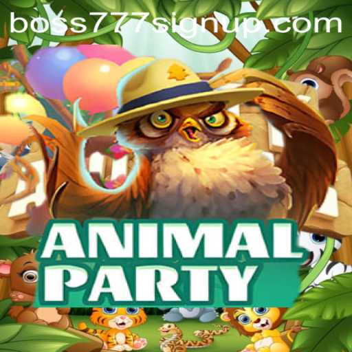 AnimalParty: A Wild Adventure Awaits - The Ultimate Guide to Boss777 Sign Up