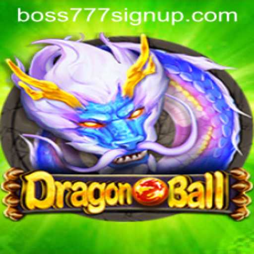 DragonBall: Unveiling the Excitement of Boss777 Sign Up
