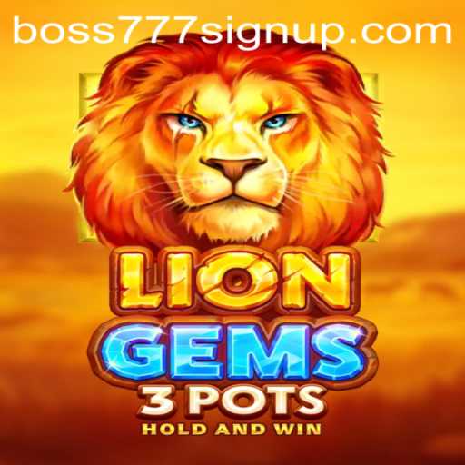 Explore the Thrills of LionGems3pots